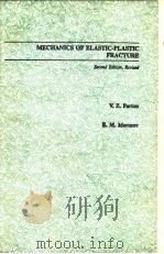 MECHANICS OF ELASTIC-PLASTIC FRACTURE SECOND EDITION     PDF电子版封面  0891166068   