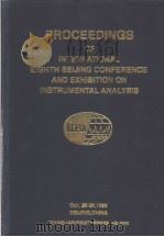PROCEEDINGS OF INTERNATIONAL EIGHTH BEIJING CONFERENCE AND EXHIBITION ON INSTRUMENTAL ANALYSIS 1999（ PDF版）