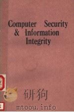 COMPUTER SECURITY & INFORMATION INTEGRITY     PDF电子版封面  0444888594   