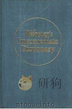WEBSTER'S INTERMEDIATE DICTIONARY A NEW SCHOOL DICTIONARY（ PDF版）