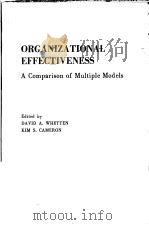 ORGANIZATIONAL EFFECTIVENESS A COMPARISON OF MULTIPLE MODELS（ PDF版）