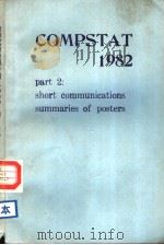 COMPSTAT 1982 PART 2:SHORT COMMUNICATIONS SUMMARIES OF POSTERS（ PDF版）
