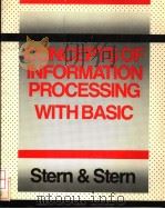 CONCEPTS OF INFORMATION PROCESSING WITH BASIC   1983年  PDF电子版封面    ROBERT A.STERN  NANCY STERN 