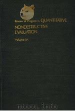 REVIEW OF PROGRESS IN QUANTITATIVE NONDESTRUCTIVE EVALUATION  VOLUME 9A（1990 PDF版）