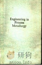 ENGINEERING IN PROCESS METALLURGY（ PDF版）