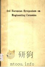 3RD EUROPEAN SYMPOSIUM ON ENGINEERING CERAMICS（1991 PDF版）