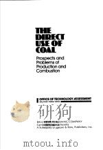 THE DIRECT USE OF COAL  PROSPECTS AND PROBLEMS OF PRODUCTION AND COMBUSTION（ PDF版）