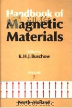 HANDBOOK OF MAGNETIC MATERIALS  VOL.7   1993  PDF电子版封面  0444898530  K.H.J.BUSCHOW 