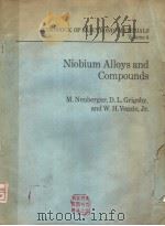 HANDBOOK OF ELECTRONIC MATERIALS VOLUME 4 NIOBIUM ALLOYS AND COMPOUNDS（1972 PDF版）