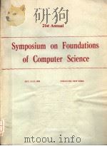 21ST ANNUAL SYMPOSIUM ON FOUNDATIONS OF COMPUTER SCIE（ PDF版）