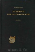 HANDBUCH DER GALVANOTECHNIK BAND Ⅰ     PDF电子版封面     