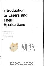 INTRODUCTION TO LASERS AND THEIR APPLICATIONS     PDF电子版封面     
