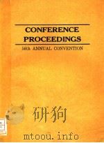 CONFERENCE PROCEEDINGS 56TH ANNUAL CONVENTION     PDF电子版封面     