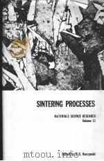 SINTERING PROCESSES VOLUME 13（ PDF版）
