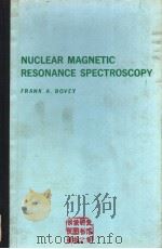 NUCLEAR MAGNETIC RESONANCE SPECTROSCOPY（ PDF版）