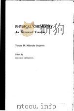 PHYSICAL CHEMISTRY AN ADVANCED TREATISE VOLUME Ⅳ     PDF电子版封面     