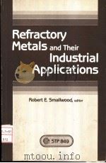 REFRACTORY METALS AND THEIR INDUSTRIAL APPLICATIONS（ PDF版）