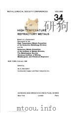 HIGH TEMPERATURE REFRACTORY METALS     PDF电子版封面    W.A.KRIVSKY 