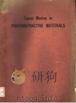 TOPICAL MEETING ON PHOTOREFRACTIVE MATERIALS     PDF电子版封面     