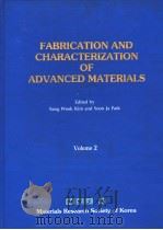 FABRICATION AND CHARACTERIZATION OF ADVANCED MATERIALS VOLUME Ⅱ（ PDF版）