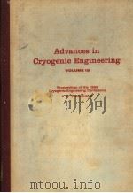 ADVANCES IN CRYOGENIC ENGINEERING  VOLUME 15     PDF电子版封面    K.D.TIMMERHAUS 