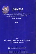 PRICM-5 PROCEEDINGS OF THE 5TH PACIFIC RIM INTERNATIONAL CINFEREBCE IB ADVABCED MATERIALS AND PROCES     PDF电子版封面     