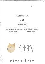 EXTRACTION AND REFINING（ PDF版）