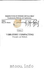 PERSPECTIVES IN POWDER METALLURGY VOLUME Ⅱ     PDF电子版封面     