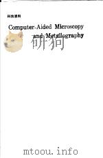 COMPUTER-AIDED MICROSCOPY AND METALLOGRAPHY（ PDF版）