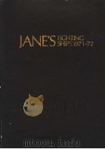 JANE'S FIGHTING SHIPS 1971-72     PDF电子版封面    RAYMOND V.B.BLACKMAN 