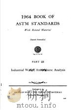 1964 BOOK OF ASTM STANDARDS  PART 23：INDUSTRIAL WATER，ATMOSPHERIC ANALYSIS     PDF电子版封面     