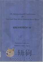 4TH INTERNATIONAL CONFERENCE ON ZINC AND ZINC ALLOY COATED STEEL SHEET GALVATECH'04 Ⅰ（ PDF版）