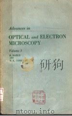 ADVANCES IN OPTICAL AND ELECTRON MICROSCOPY VOLUME 3（1969 PDF版）