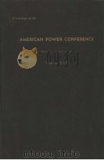AMERICAN POWER CONFERENCE  VOLUME XXII     PDF电子版封面     