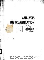 ANALYSIS INSTRUMENTATION  VOLUME 9     PDF电子版封面    A.M.BARTZ  R.L.CHAPMAN  LEWIS 