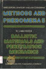 BALLISTIC MATERIALS AND PENETRATION MECHANICS     PDF电子版封面  0444419284  ROY C.LAIBLE 