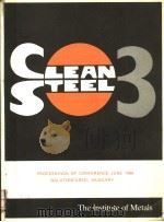 CLEAN STEEL  3   1987  PDF电子版封面  0904357902   