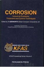 CORROSION：INDUSTRIAL PROBLEMS，TREATMENT AND CONTROL TECHNIQUES     PDF电子版封面  0080325769  V.ASHWORTH 