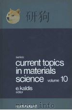 CURRENT TOPICS IN MATERIALS SCIENCE VOLUME 10（ PDF版）