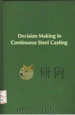 DECISION MAKING IN CONTINUOUS STEEL CASTING（ PDF版）