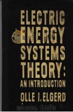 ELECTRIC ENERGY SYSTEMS THEORY：AN INTRODUCTION（ PDF版）