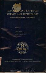 ELECTRON AND ION EBAM SCIENCE AND TECHNOLOGY     PDF电子版封面     