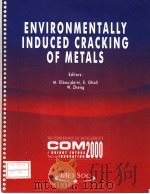 ENVIRONMENTALLY INDUCED CRACKING OF METALS（ PDF版）