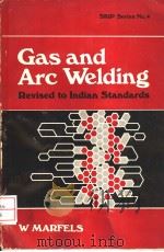 GAS AND ARC WELDING REVISED TO INDIAN STANDARDS（ PDF版）