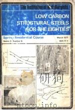 LOW CARBON STRUCTURAL STEELS FOR THE EIGHTIES     PDF电子版封面     