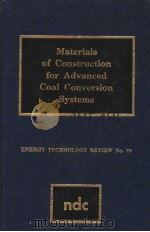 MATERIALS OF CONSTRUCTION FOR ADVANCED COAL CONVERSION SYSTEMS（ PDF版）
