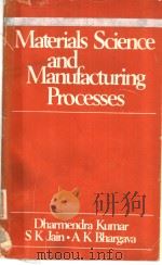 MATERIALS SCIENCE AND MANUFACTURING PROCESSES（ PDF版）