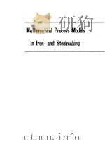 MATHEMATICAL PROCESS MODELS IN IRON-AND STEELMAKING（ PDF版）