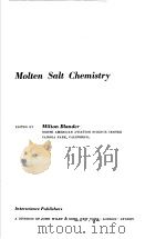 MOLTEN SALT CHEMISTRY     PDF电子版封面    MILTON BLANDER 