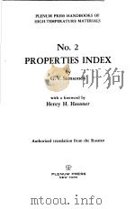 PLENUM PRESS HANDBOOK OF HIGH-TEMPERATURE MATERIALS  NO.2：PROPERTIES INDEX     PDF电子版封面    G.V.SAMSONOV 